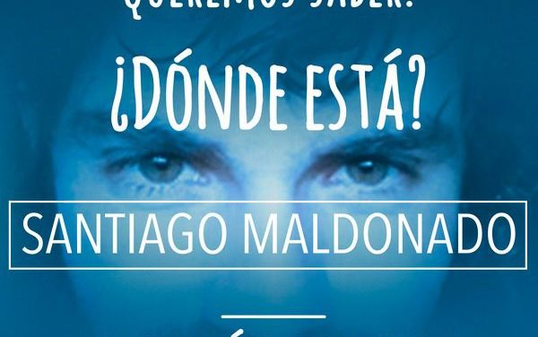 EL SIDUNSJ QUIERE SABER ¿DÓNDE ESTÁ SANTIAGO MALDONADO?