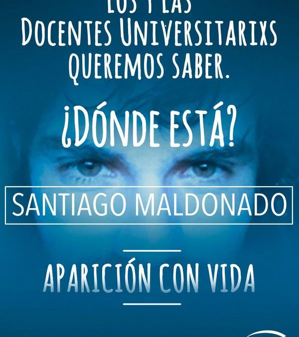 EL SIDUNSJ QUIERE SABER ¿DÓNDE ESTÁ SANTIAGO MALDONADO?