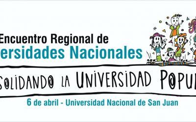 SAN JUAN SERÁ SEDE DEL PRIMER ENCUENTRO REGIONAL DE UNIVERSIDADES NACIONALES