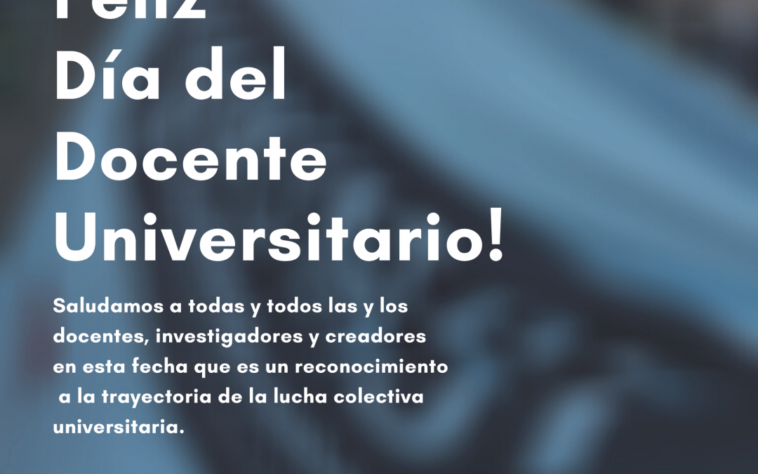 15/5  Día del docente Universitario