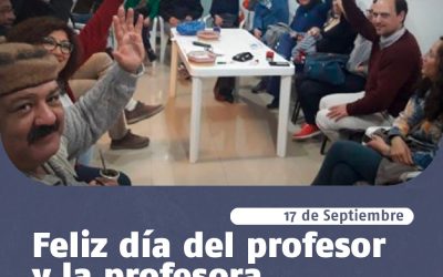 ¡FELÍZ DÍA DEL PROFESOR Y LA PROFESORA!
