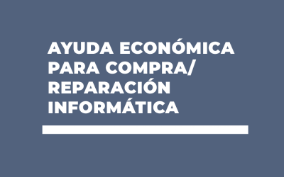 Sumamos Beneficios SIDUNSJ: AYUDA ECONÓMICA PARA COMPRA O REPARACIÓN INFORMÁTICA