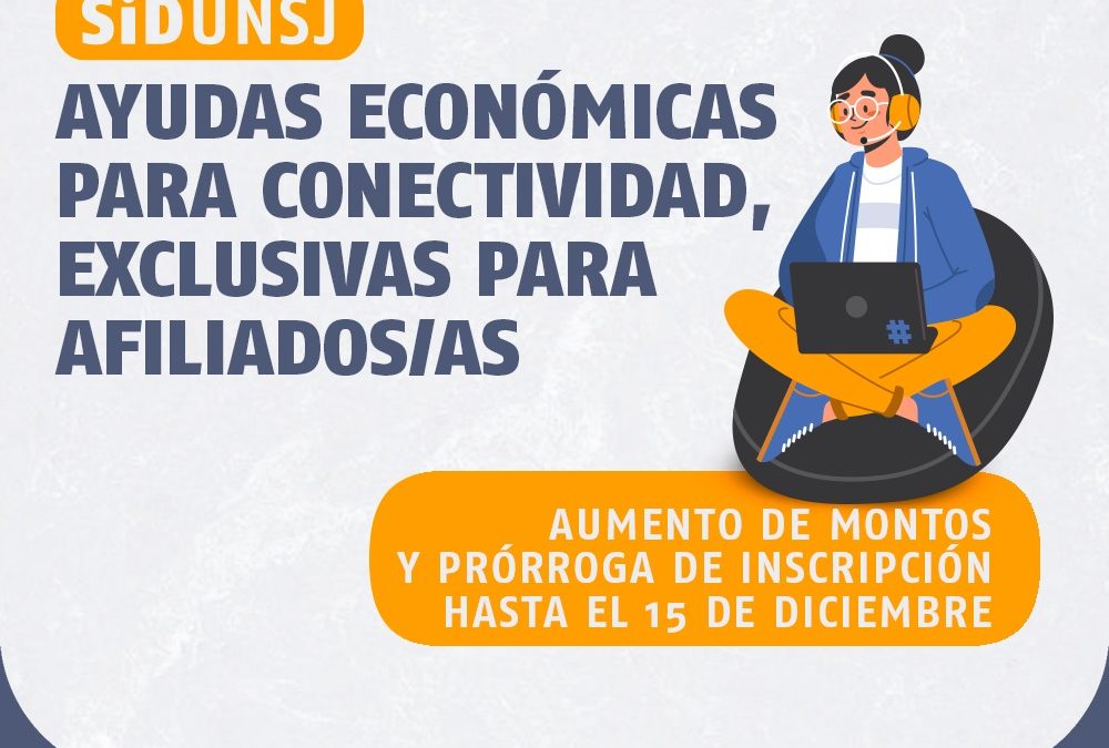 BENEFICIOS SiDUNSJ de CONECTIVIDAD