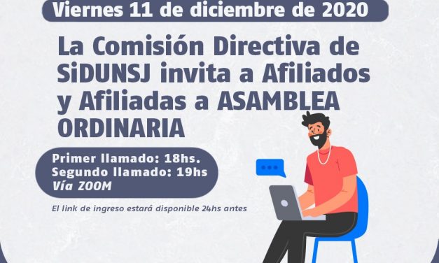 Atención Afiliados/as: PRÓXIMA ASAMBLEA ORDINARIA DE SiDUNSJ
