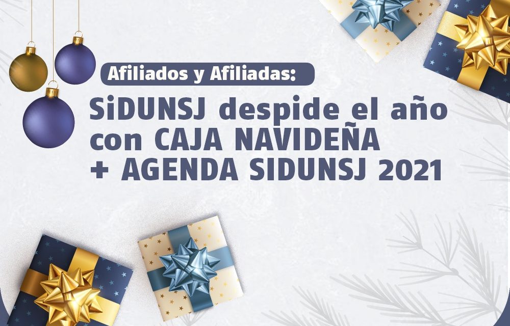 CAJA NAVIDEÑA + AGENDA SIDUNSJ 2021 para Afiliados/as