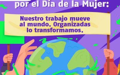 #8M: PARO INTERNACIONAL POR EL DÍA DE LA MUJER TRABAJADORA