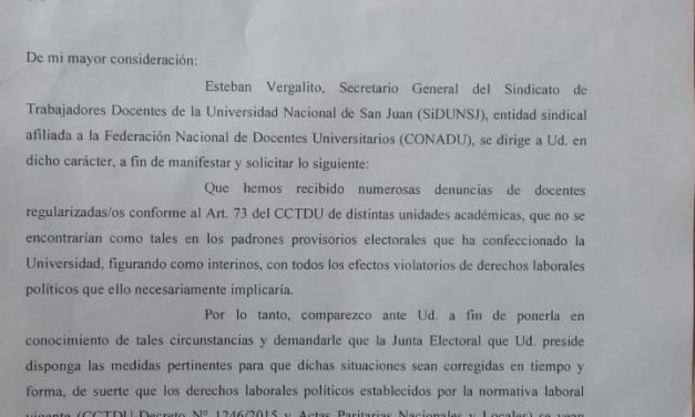 SiDUNSJ RECLAMÓ A LA JUNTA ELECTORAL DE LA UNSJ QUE SE GARANTICEN LOS DERECHOS POLÍTICOS DE DOCENTES REGULARIZADAS/OS POR ART. 73