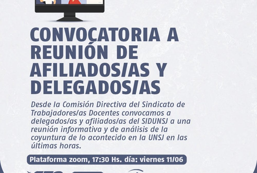 CONVOCATORIA A REUNIÓN DE AFILIADOS/AS Y DELEGADOS/AS