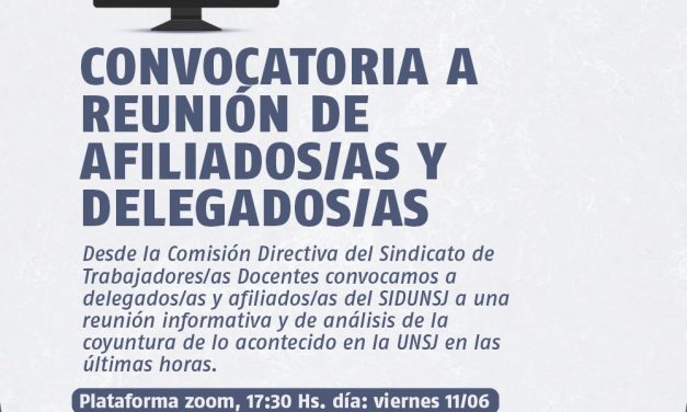 CONVOCATORIA A REUNIÓN DE AFILIADOS/AS Y DELEGADOS/AS