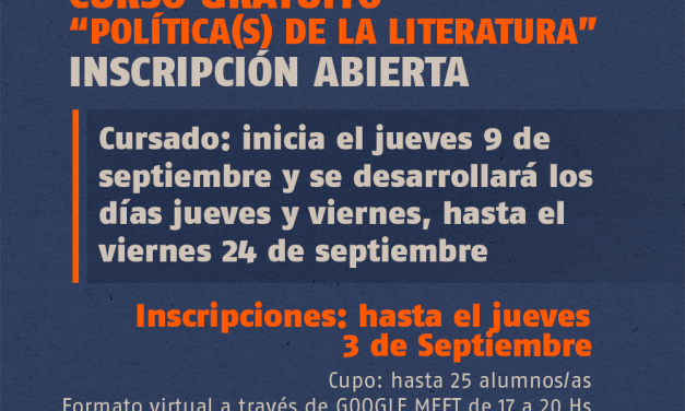 ATENCIÓN DOCENTES DE LA UNSJ: INSCRIPCIÓN ABIERTA PARA EL CURSO GRATUITO “POLÍTICA(S) DE LA LITERATURA”