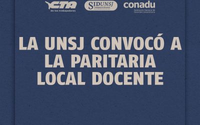 LA UNSJ CONVOCÓ A LA PARITARIA LOCAL DOCENTE