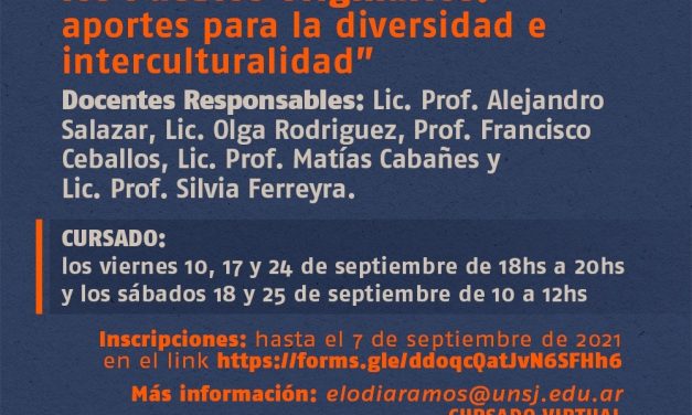 ATENCIÓN DOCENTES DE LA UNSJ: INSCRIPCIÓN ABIERTA PARA EL CURSO GRATUITO «PROBLEMÁTICAS ACTUALES DE LOS PUEBLOS ORIGINARIOS: APORTES PARA LA DIVERSIDAD E INTERCULTURALIDAD»