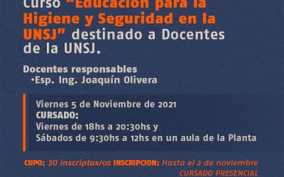 ATENCIÓN DOCENTES: INSCRIPCIONES ABIERTAS PARA EL CURSO GRATUITO “EDUCACIÓN PARA LA HIGIENE Y SEGURIDAD EN LA UNSJ”