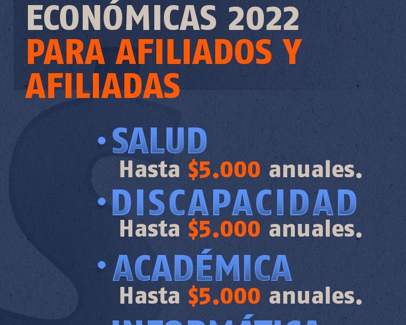 ¡ATENCIÓN AFILIADOS Y AFILIADAS! YA PUEDEN SOLICITAR LAS AYUDAS ECONÓMICAS 2022