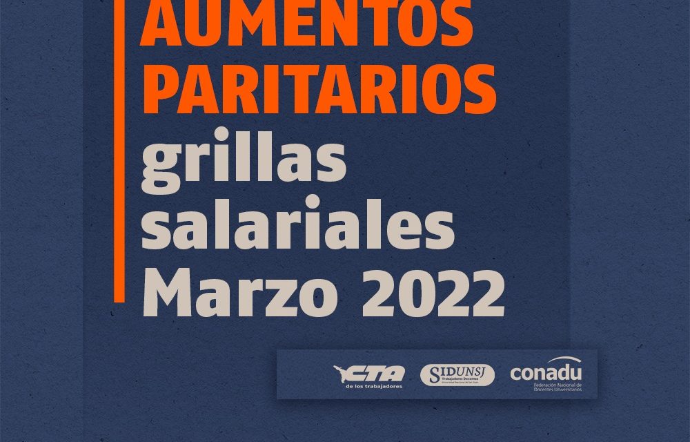 GRILLA SALARIAL DE MARZO 2022