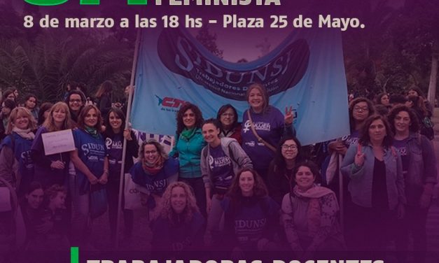 #8M: JUNTAS AL PARO Y MOVILIZACIÓN INTERNACIONAL FEMINISTA