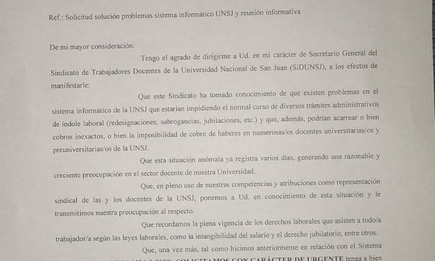 FALLAS EN EL SISTEMA INFORMÁTICO DE LA UNSJ: SIDUNSJ PIDIÓ SOLUCIÓN URGENTE AL RECTOR