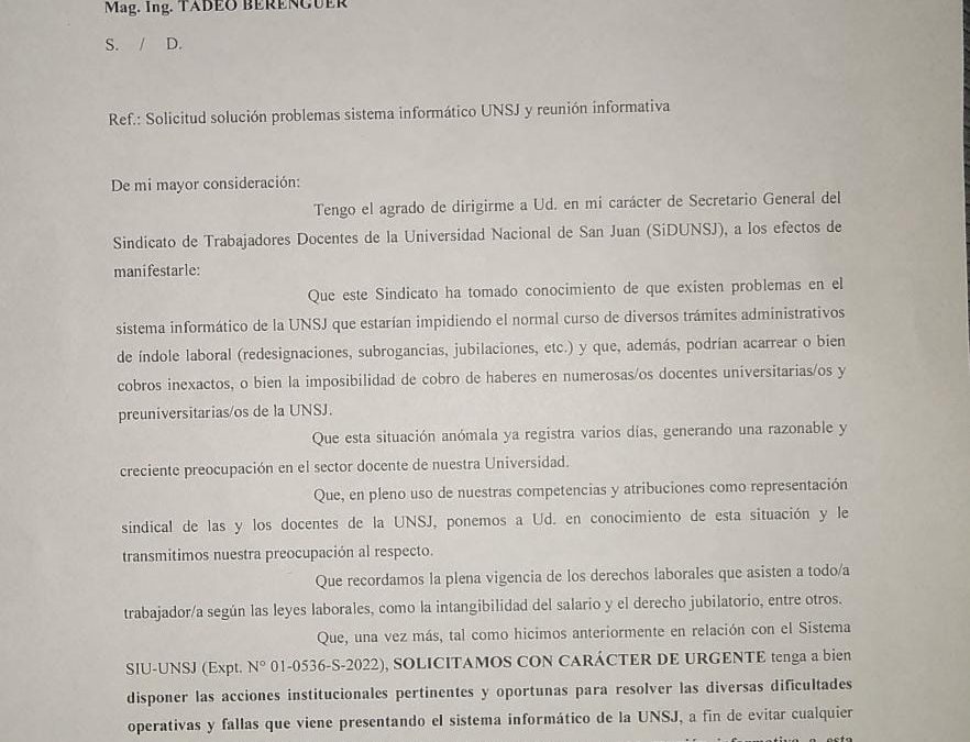 FALLAS EN EL SISTEMA INFORMÁTICO DE LA UNSJ: SIDUNSJ PIDIÓ SOLUCIÓN URGENTE AL RECTOR