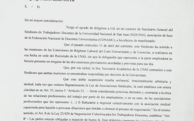 SiDUNSJ FORMALIZÓ ANTE LA UNSJ LA DENUNCIA DE LA SUSPENSIÓN UNILATERAL DE LAS COMISIONES PARITARIAS