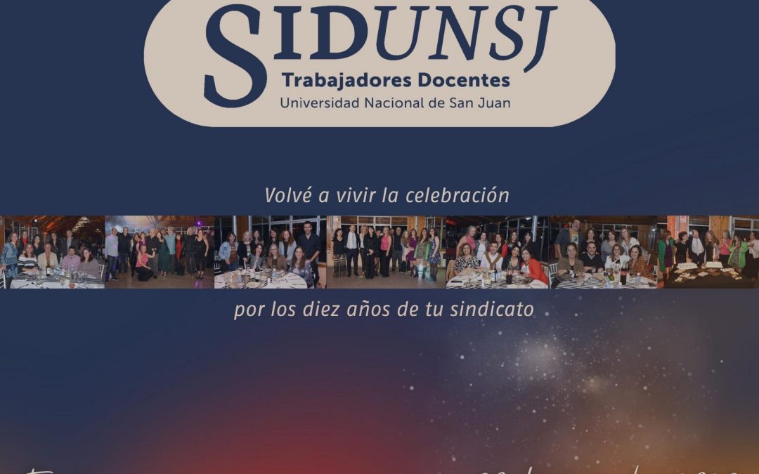 FIESTA ANIVERSARIO DE SiDUNSJ – 10 AÑOS!