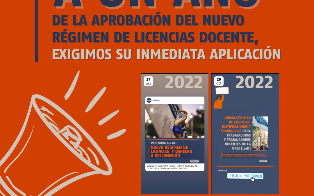 A UN AÑO DE LA APROBACIÓN DEL NUEVO RÉGIMEN DE LICENCIAS DOCENTE, EXIGIMOS SU INMEDIATA APLICACIÓN