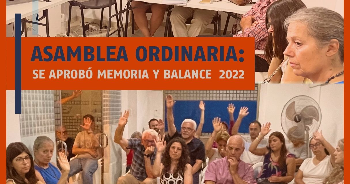 ASAMBLEA ANUAL ORDINARIA DE SiDUNSJ SE APROBÓ MEMORIA Y BALANCE 2022