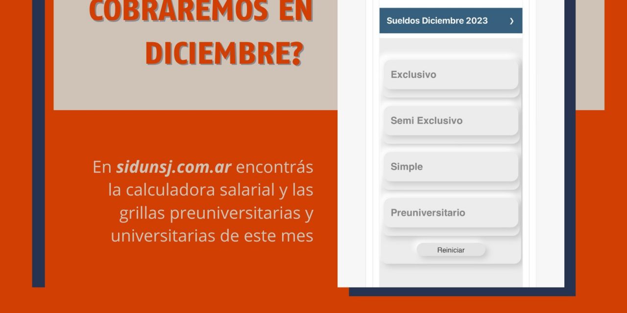 ¿CUÁNTO COBRAREMOS EN DICIEMBRE? GRILLAS SALARIALES Y CALCULADORA PARA EL SALARIO DE ESTE MES