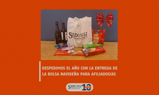 DESPEDIMOS EL AÑO CON LA ENTREGA DE LA BOLSA NAVIDEÑA PARA AFILIADOS/AS