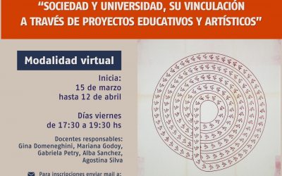 SOCIEDAD Y UNIVERSIDAD, SU VINCULACIÓN A TRAVÉS DE PROYECTOS EDUCATIVOS Y ARTÍSTICOS