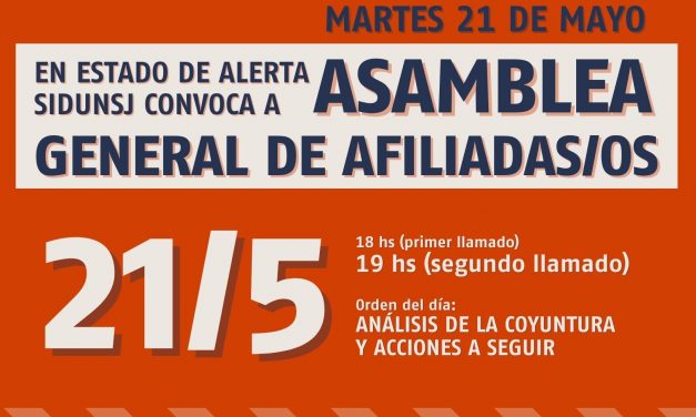 SiDUNSJ CONVOCA A ASAMBLEA EXTRAORDINARIA DE AFILIADAS/OS EL 21/5