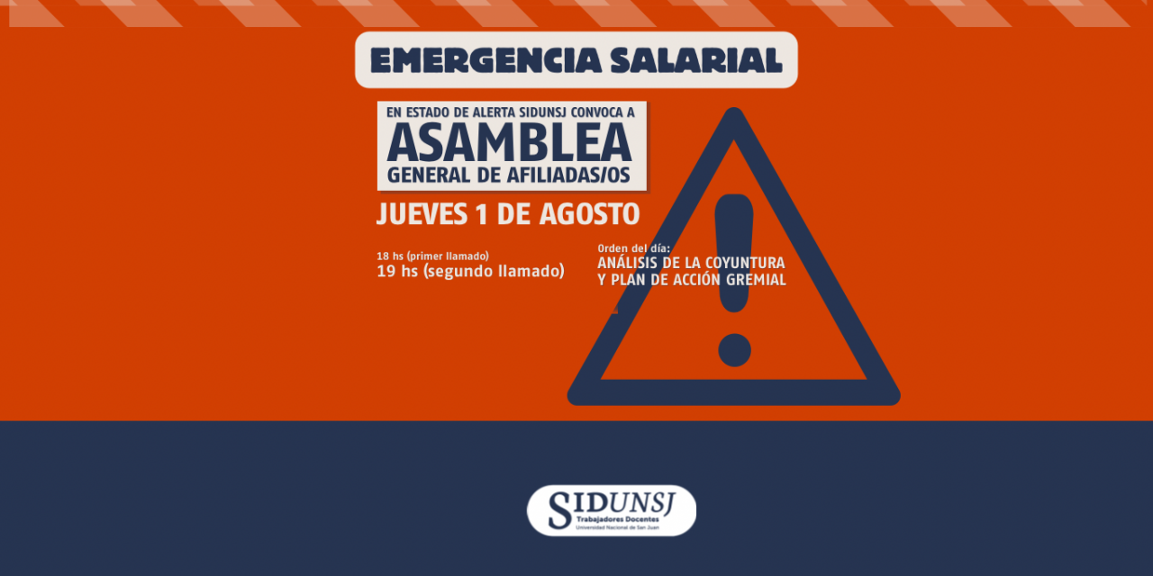 EMERGENCIA SALARIAL: SiDUNSJ CONVOCA A ASAMBLEA