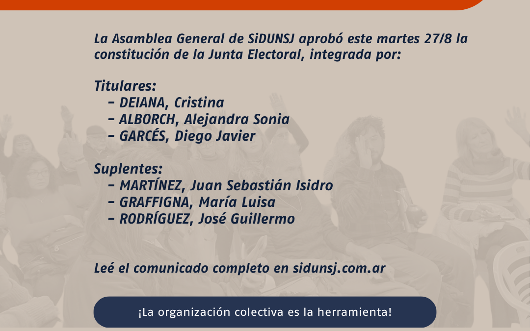 CONFORMACIÓN DE LA JUNTA ELECTORAL DE SIDUNSJ