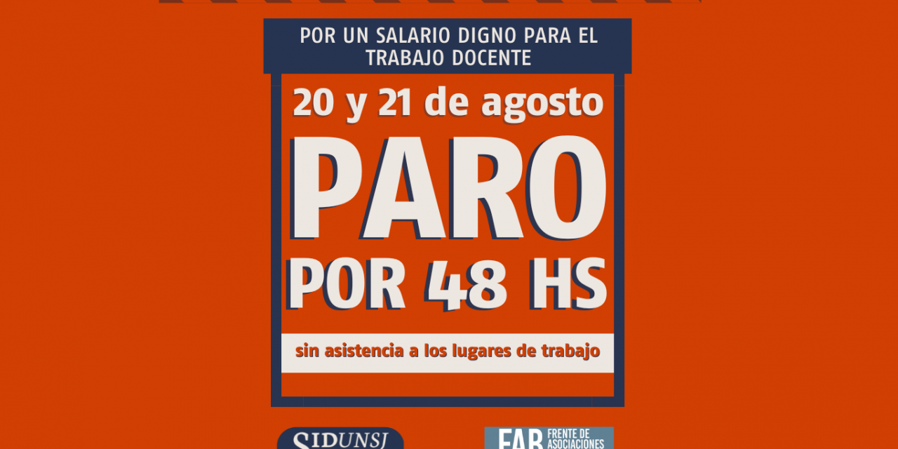 ¡Continúa el plan de lucha! PARAMOS EL 20 Y 21 DE AGOSTO