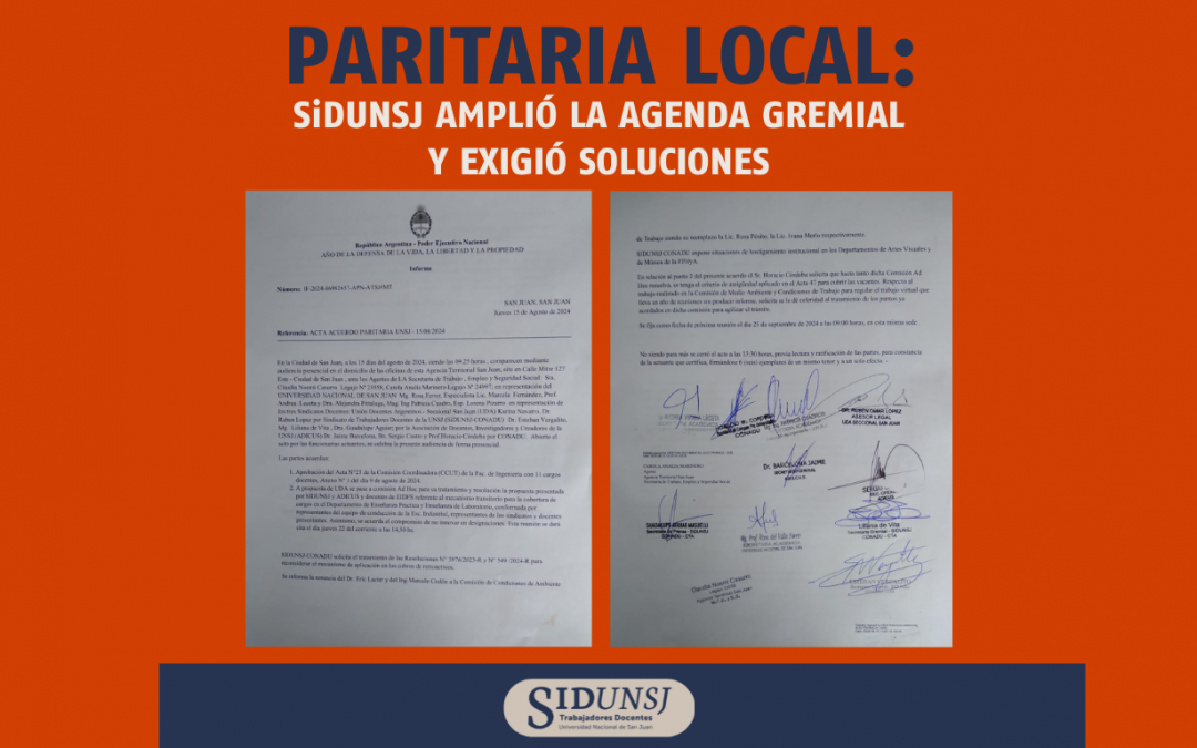 PARITARIA LOCAL: SiDUNSJ AMPLIÓ LA AGENDA GREMIAL Y EXIGIÓ SOLUCIONES