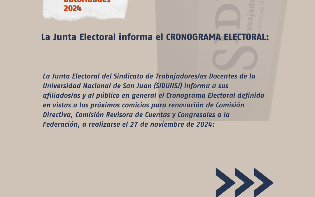 ELECCIONES EN SiDUNSJ 2024 – CRONOGRAMA ELECTORAL