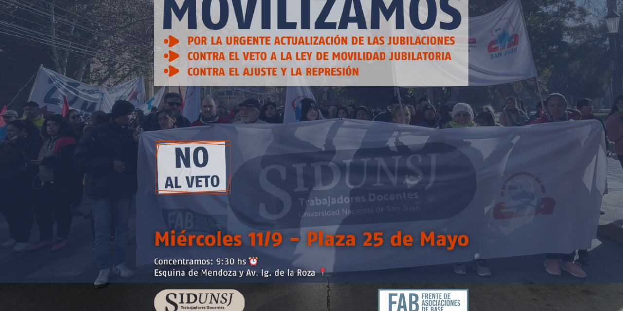 11/9 MOVILIZAMOS POR NUESTROS/AS JUBILADOS/AS