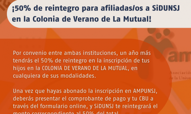 ¡50% de reintegro para afiliadas/os a SiDUNSJ en la Colonia de Verano de La Mutual!