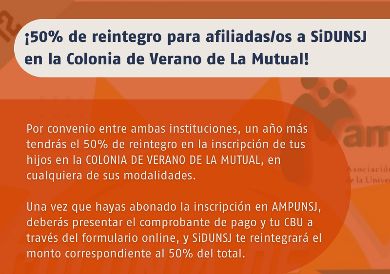 ¡50% de reintegro para afiliadas/os a SiDUNSJ en la Colonia de Verano de La Mutual!