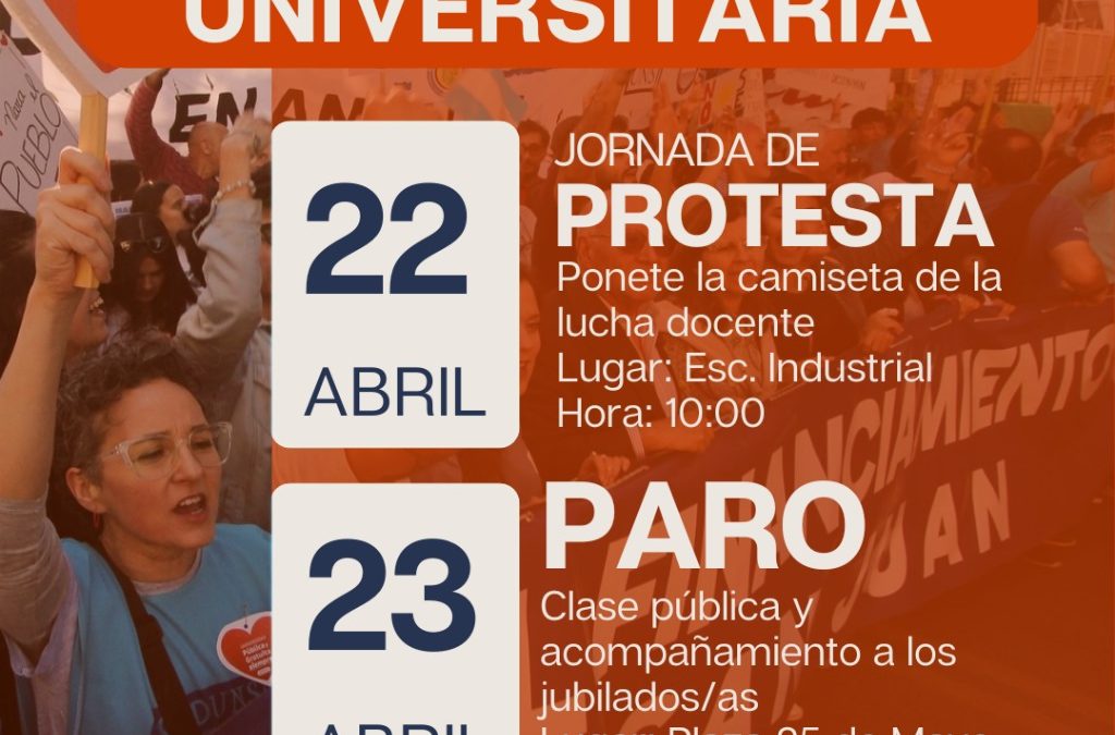 23 DE ABRIL: PARO UNIVERSITARIO