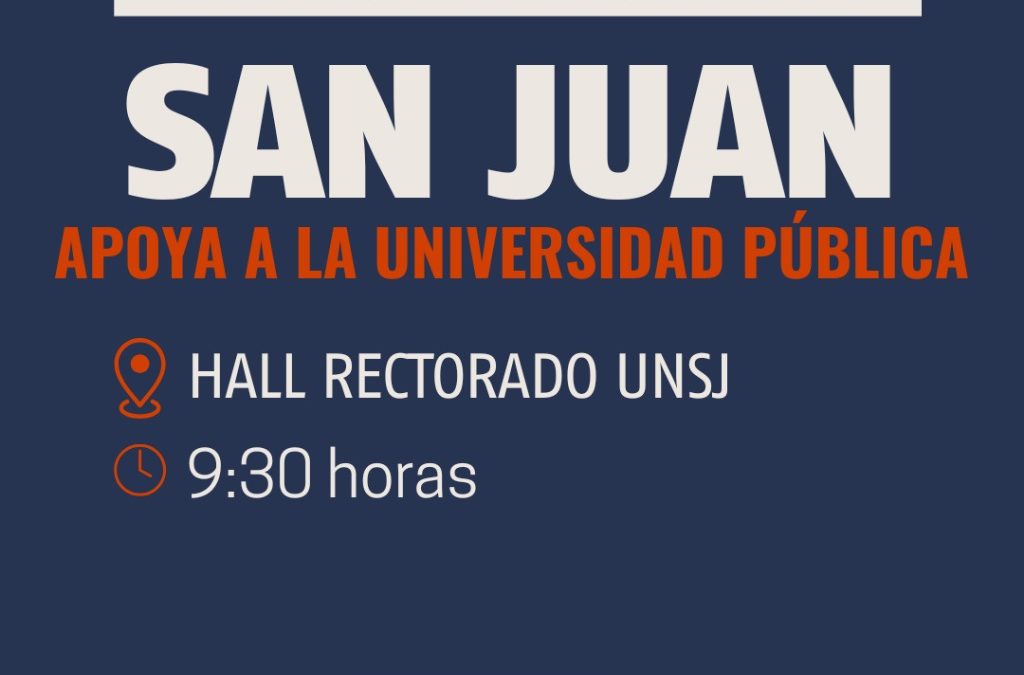 SAN JUAN APOYA LA UNIVERSIDAD PÚBLICA