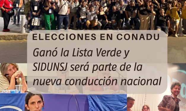 ELECCIONES EN CONADU: ganó la Lista Verde y SIDUNSJ será parte de la nueva conducción nacional