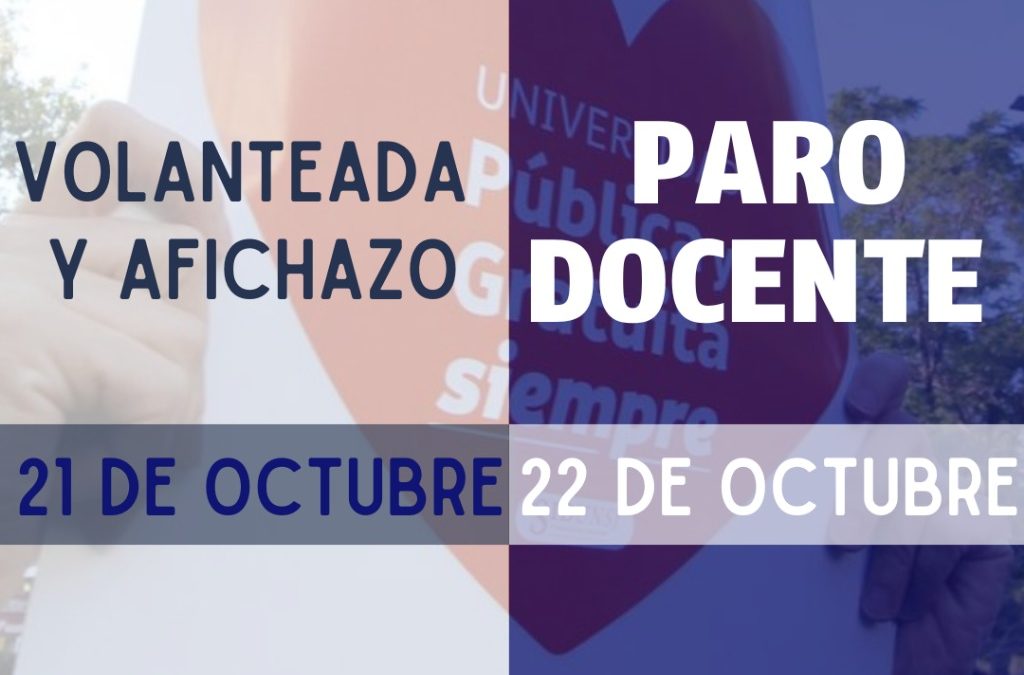 21/10 JORNADA DE PROTESTA y 22/10 PARO DOCENTE EN LA UNSJ