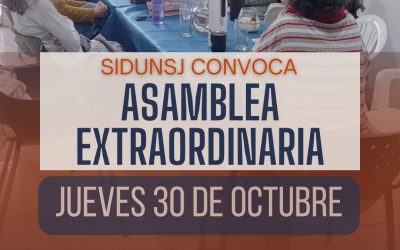 30/10: ASAMBLEA EXTRAORDINARIA SIDUNSJ