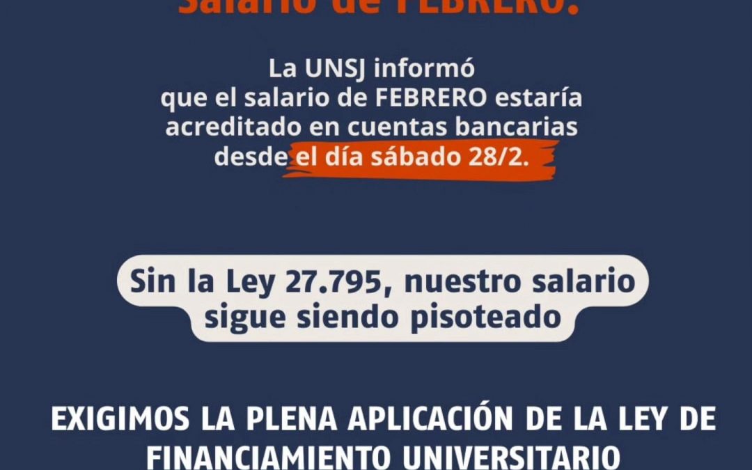 SIDUNSJ INFORMA: *SALARIO DE FEBRERO*