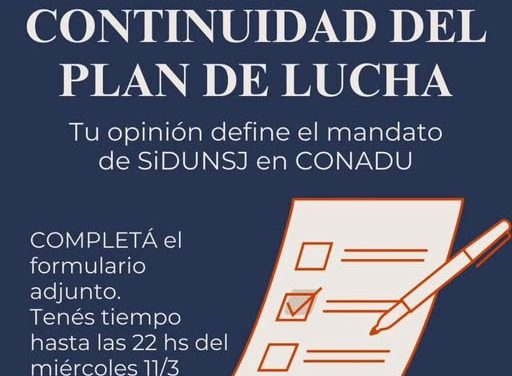 *Tu opinión define el mandato de SiDUNSJ en CONADU*