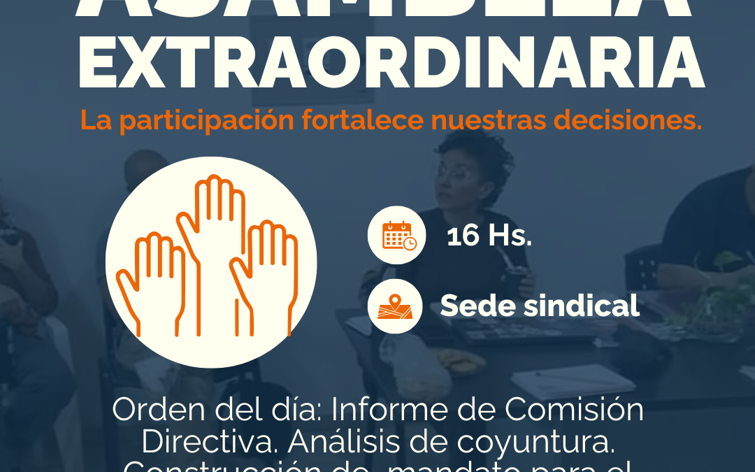 📣 ASAMBLEA EXTRAORDINARIA